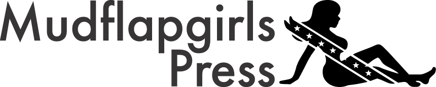Mudflapgirls Press